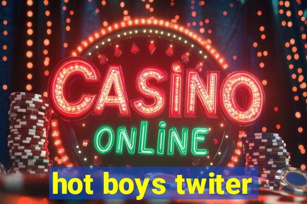 hot boys twiter